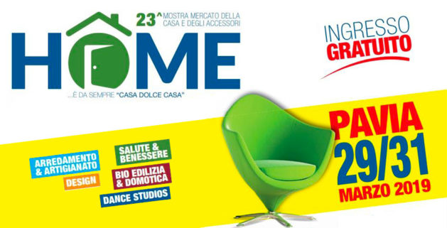fiera home di pavia 2019 casa dolce casa