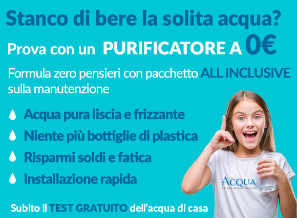 depuratore acqua in offerta a 0 euro purificatore d'acqua in offerta a zero euro